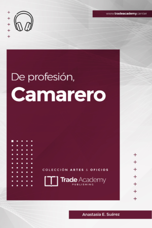 De Profesión Camarero (AudioBook-SPANISH)