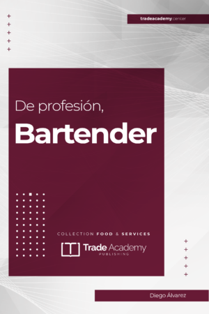 De Profesión, Bartender (e-book, Spanish)