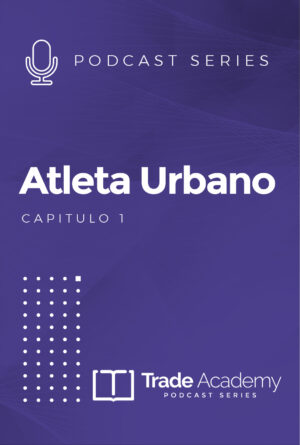 Podcast Series: El Atleta Urbano (SPANISH)