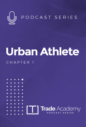 Podcast Series: The Urban Athlete